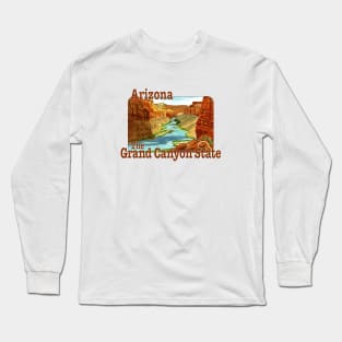 Arizona, The Grand Canyon State Long Sleeve T-Shirt